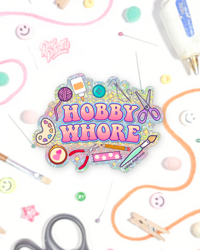 Hobby Whore Sticker
