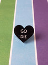 Go Die Pin - Pop Pastel