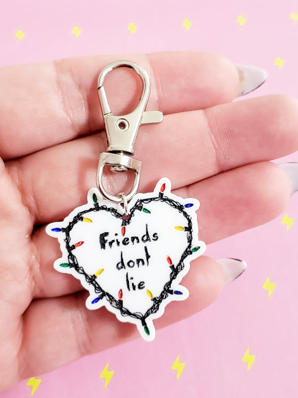 Friends Don't Lie Keychain