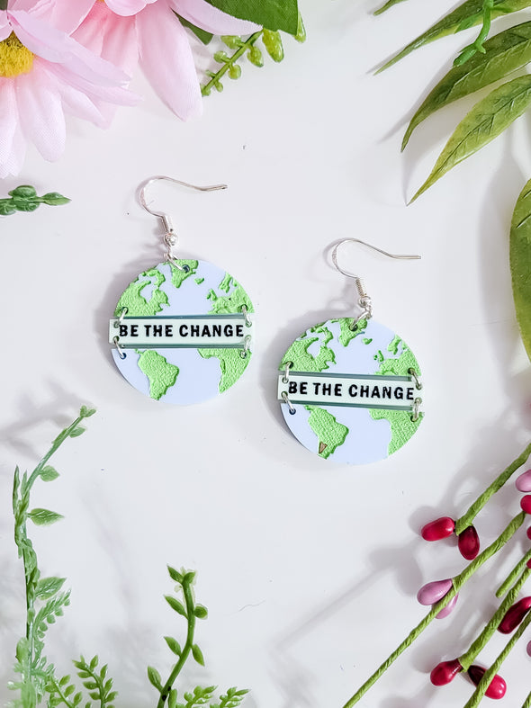 Be The Change Earth Day Earrings