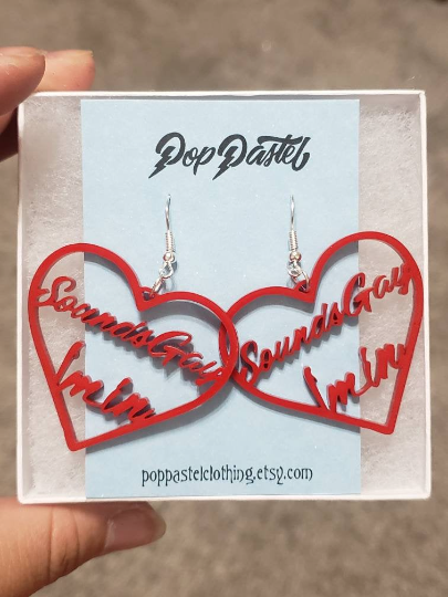 Sounds Gay, I'm In Earrings - Pop Pastel