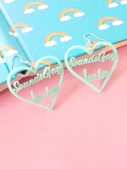 Sounds Gay, I'm In Earrings - Pop Pastel